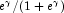 e^{\gamma}/({1+e^{
            \gamma}})