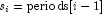 s_i = {\rm {periods}} [i - 1]