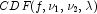 CDF(f,\nu_1,\nu_2,\lambda)