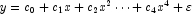 y = c_0 + c_1 x + c_2 x^2 \cdots + c_4 x^4 + \varepsilon