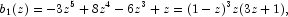 
            b_1(z)=-3z^5+8z^4-6z^3+z=(1-z)^3z(3z+1),
            