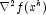 \nabla ^2  f(x^k)